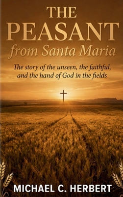 The Peasent from Santa Maria B0H2QVD3RT Book Cover