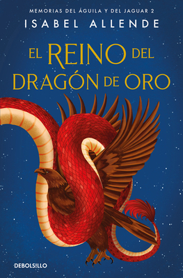 El Reino del Dragón de Oro / Kingdom of the Gol... [Spanish] 8497935705 Book Cover