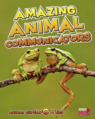 Amazing Animal Communicators 1410947513 Book Cover