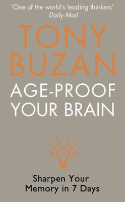 age-proof-your-brain B007YTOBO6 Book Cover