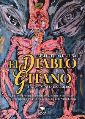 El diablo gitano [Spanish] 8468577847 Book Cover