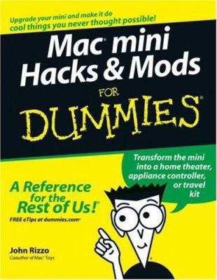 Mac Mini Hacks & Mods for Dummies 0471749001 Book Cover