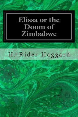 Elissa or the Doom of Zimbabwe 1533032130 Book Cover