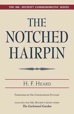 The Notched Hairpin: A Mystery; Includes Short ... 1577332334 Book Cover