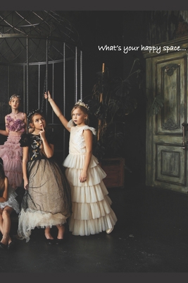 What's your happy space... 1708459596 Book Cover