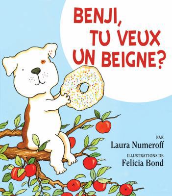 Benji, Tu Veux Un Beigne? [French] 1443125547 Book Cover