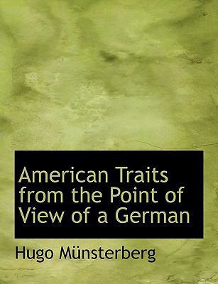 American Traits from the Point of View of a German 1113951427 Book Cover