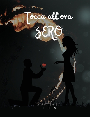 Tocca all'ora zero [Italian] B0CKTYMSXS Book Cover