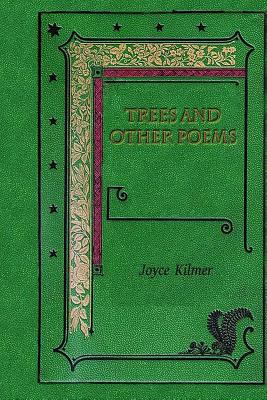 Trees and Other Poems 1532902239 Book Cover