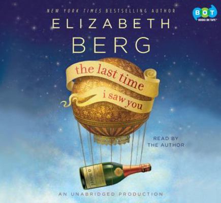 The Last Time I Saw You 0307713741 Book Cover