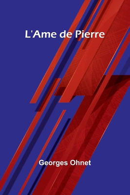 L'Ame de Pierre 936299044X Book Cover
