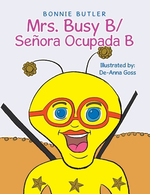 Mrs. Busy B/ Señora Ocupada B 1669809552 Book Cover