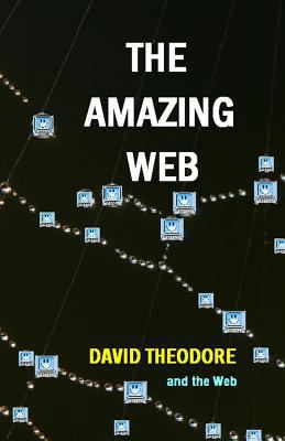 The Amazing Web 1499223455 Book Cover