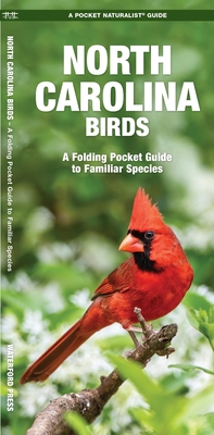 North Carolina Birds: A Folding Pocket Guide to... 1583550674 Book Cover