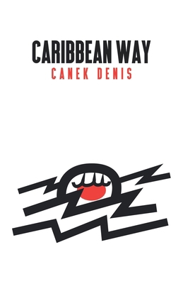 Caribbean Way [Spanish] 9945944657 Book Cover