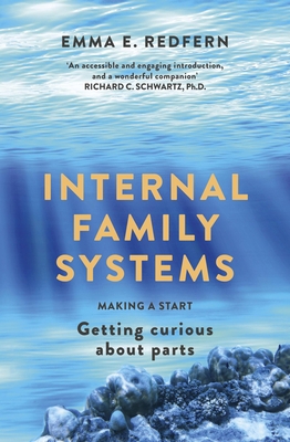 Internal Family Systems: Making a Start (and Ge... 1399822942 Book Cover