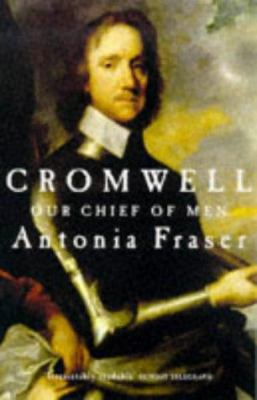 Cromwell Our Chief of Men-Tpb 0749301074 Book Cover