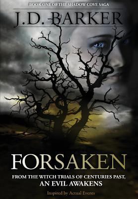 Forsaken: Book One of the Shadow Cove Saga 0990694933 Book Cover