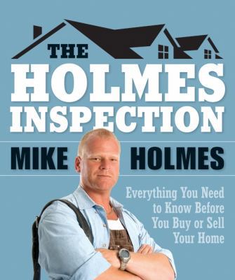 Holmes Inspection Everything You Need to Know B... 1554680433 Book Cover