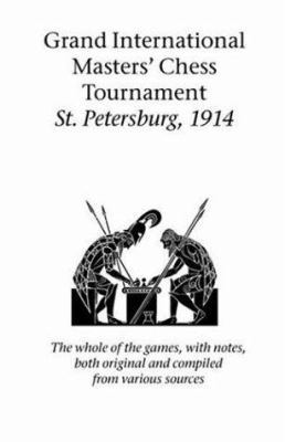 Grand International Masters' Chess Tournament S... 1843821621 Book Cover