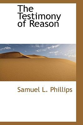 The Testimony of Reason 0559341326 Book Cover