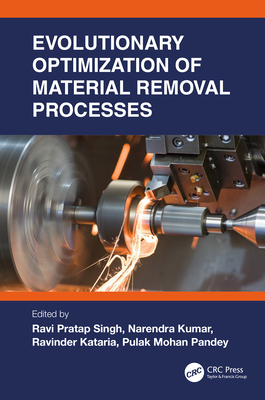 Evolutionary Optimization of Material Removal P... 1032136510 Book Cover