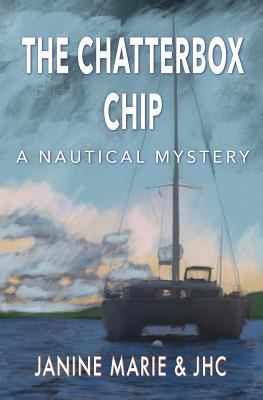 The Chatterbox Chip 1534636005 Book Cover