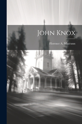 John Knox 1022167146 Book Cover