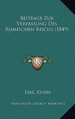 Beitrage Zur Verfassung Des Romischen Reichs (1... [German] 1167562224 Book Cover