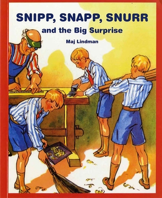 Snipp, Snapp, Snurr and the Big Surprise 0807574902 Book Cover