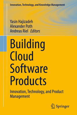 Building Cloud Software Products: Innovation, T... 3031921836 Book Cover