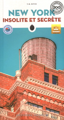 New York Insolite Et Secrète [French] 2361955636 Book Cover