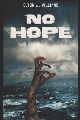 No Hope B086PV23T3 Book Cover