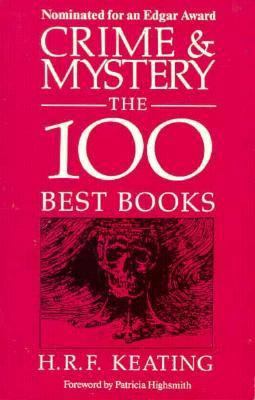 Crime and Mystery: The One Hundred Best Books 0881844411 Book Cover