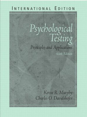 Psychological Testing: Principles and Applications 0131293834 Book Cover