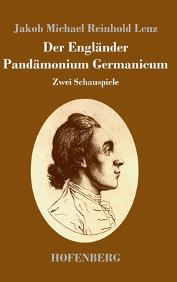 Der Engländer / Pandämonium Germanicum: Zwei Sc... [German] 3743735202 Book Cover