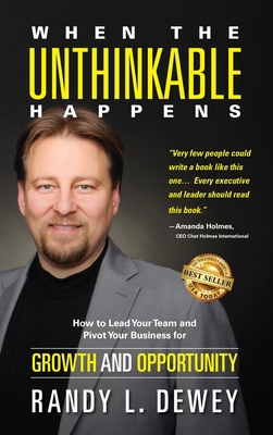 When the Unthinkable Happens: How to Lead Your ... 1956649085 Book Cover