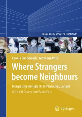 Where Strangers Become Neighbours: Integrating ... 140209034X Book Cover