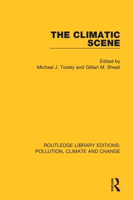 The Climatic Scene 0367366495 Book Cover