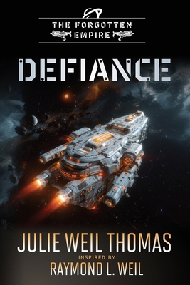 The Forgotten Empire: Defiance (Book 12) B0GFHQ5ZN3 Book Cover