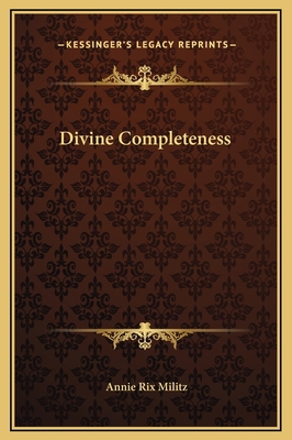 Divine Completeness 1169172377 Book Cover