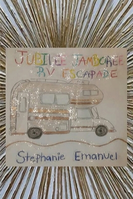 Jubilee Jamboree RV Escapade B0C71W4HL8 Book Cover