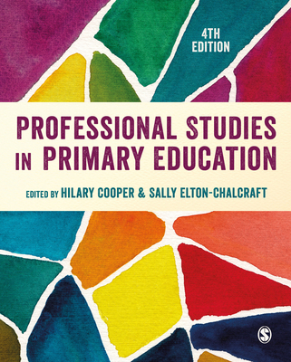 Professional Studies in Primary Education 1529752221 Book Cover
