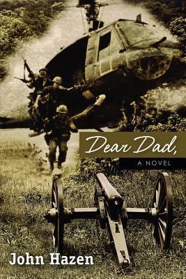 Dear Dad, A Novel 1466394757 Book Cover