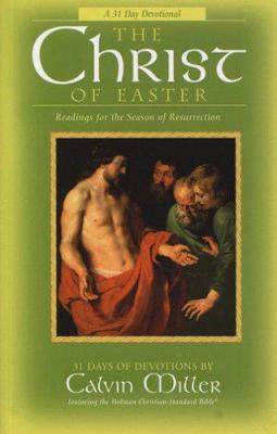 The Christ of Easter: Readings for the Season o... 0805430962 Book Cover