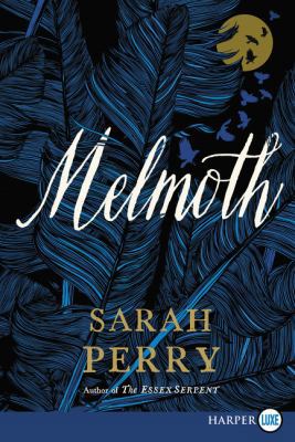 Melmoth [Large Print] 0062859684 Book Cover