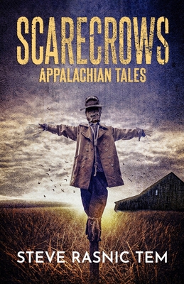 Scarecrows: Appalachian Tales 1637891717 Book Cover