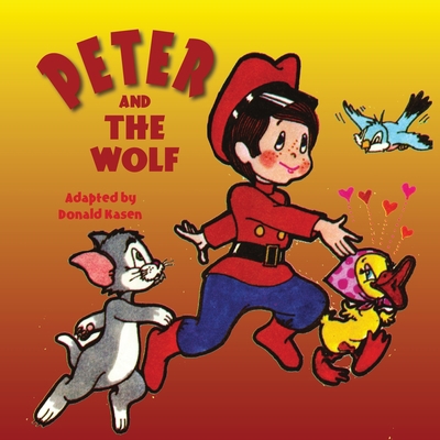 Peter and the Wolf 0739612980 Book Cover