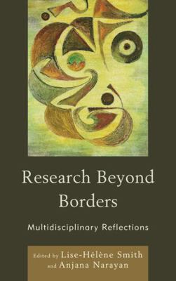 Research Beyond Borders: Multidisciplinary Refl... 0739143557 Book Cover