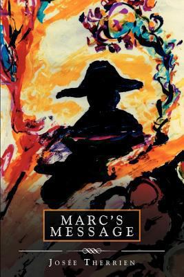 Marc's Message 1477132953 Book Cover
